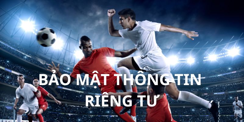 Cakhia cam kết bảo mật thông tin người dùng tuyệt đối