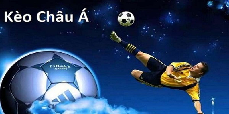 Giới thiệu kèo châu Á