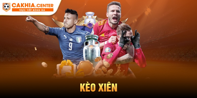 kèo xiên