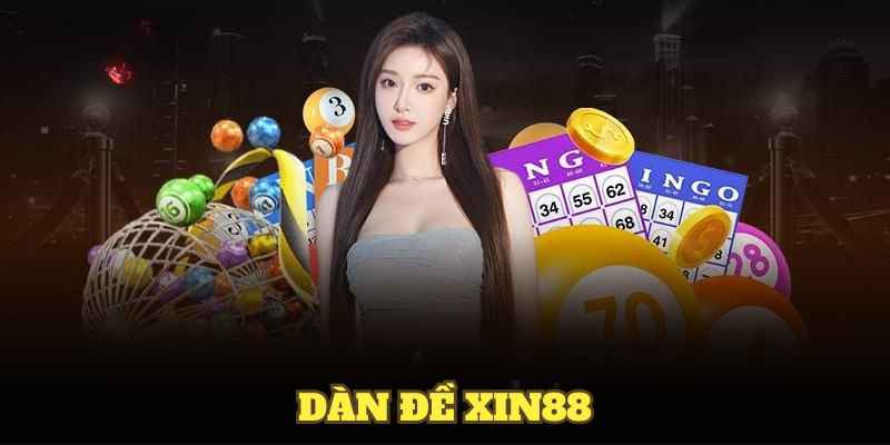 dàn đề XIN88